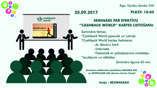 Seminārs par efektīvu Cashback World kartes lietošanu