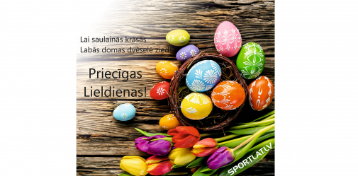 Priecīgas Lieldienas!