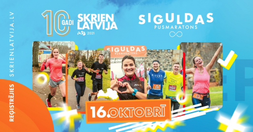 Uzmanību! Apturēta reģistrācija Siguldas pusmaratonam (16.10.2021.).