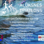 Alūksnes triatlons jau pēc 1 nedēļas